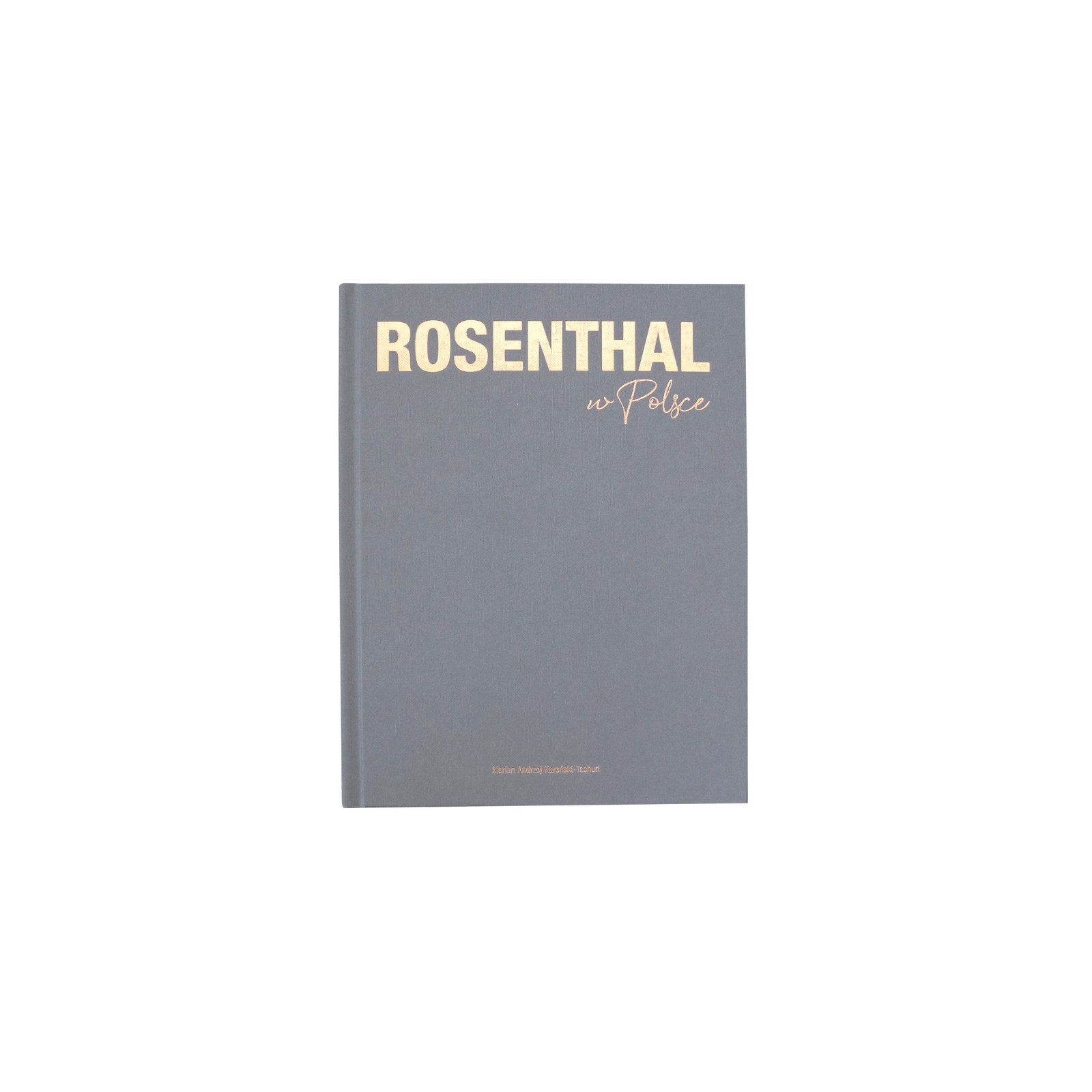 "Rosenthal w Polsce" - książka